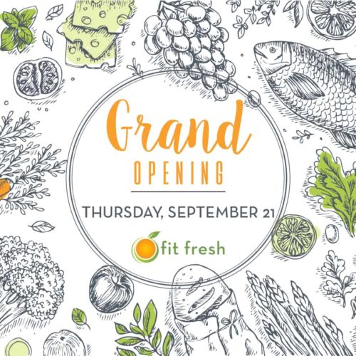 Grand Opening - Fit Fresh West